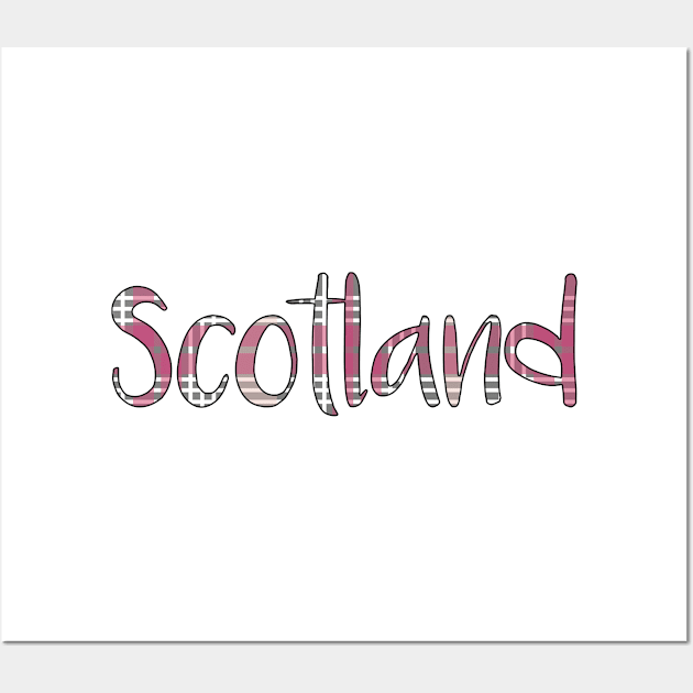 SCOTLAND, Pink and Grey Tartan Style Text Design Wall Art by MacPean